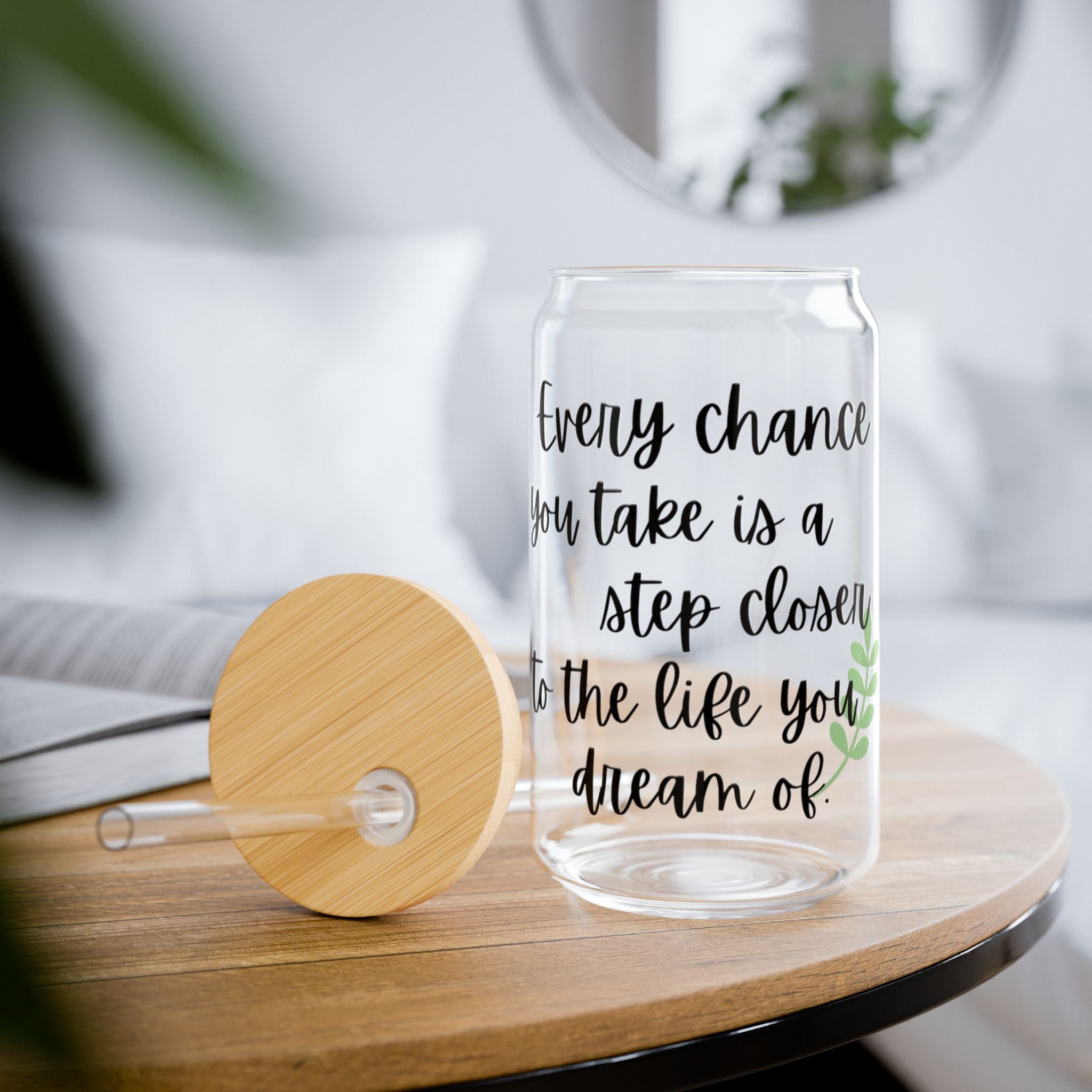 Inspirational Sipper Glass