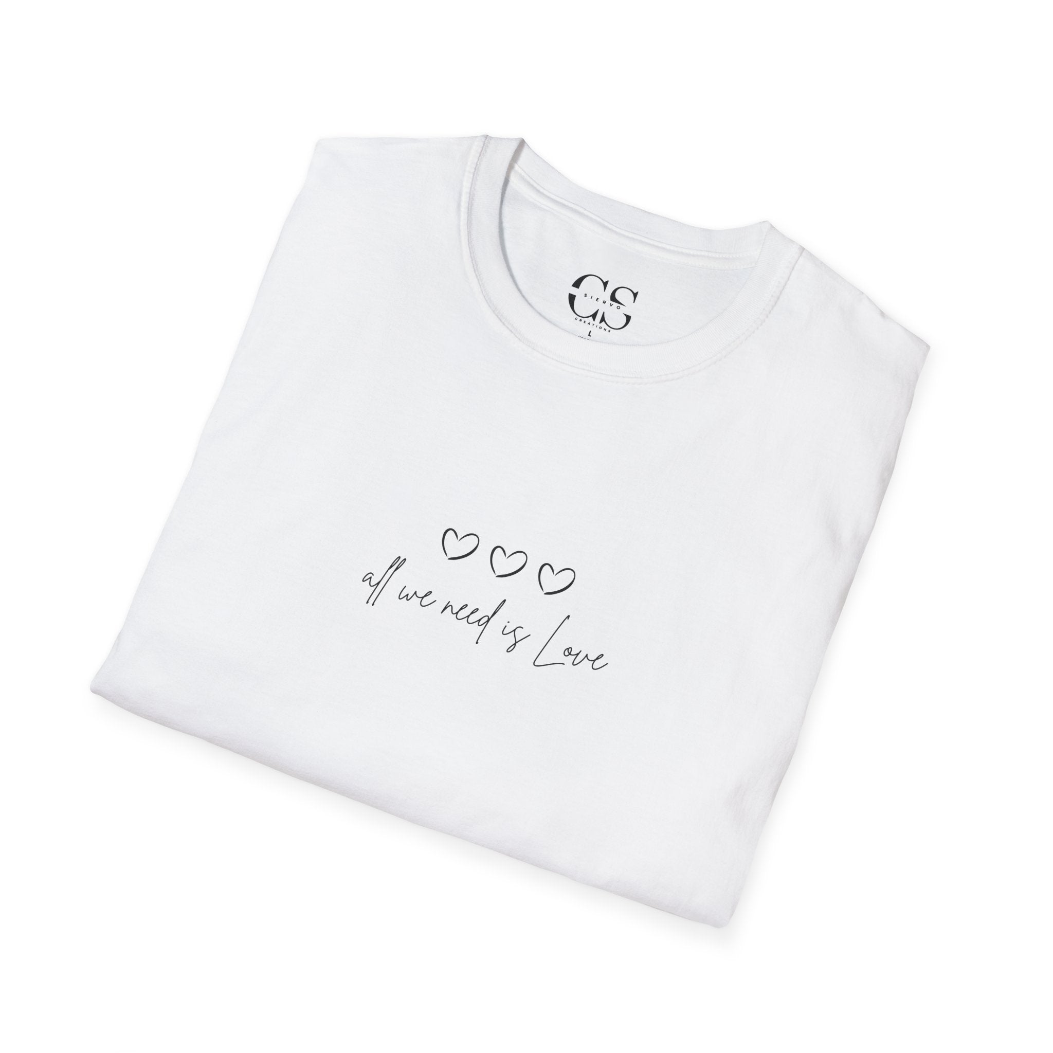 All we need is Love minimal design | Unisex Softstyle T-Shirt