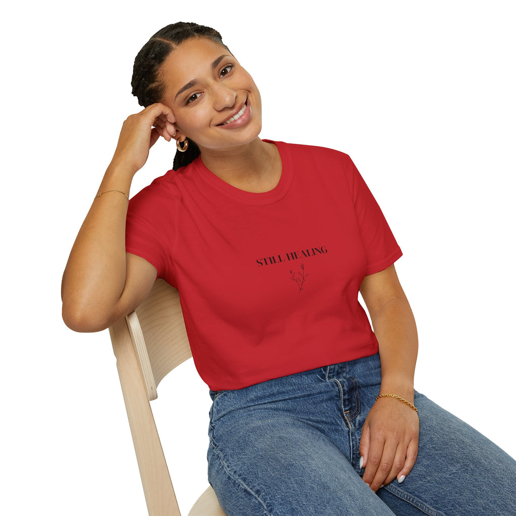 Still Healing Motivational Tee for Self-Care | Unisex Softstyle T-Shirt