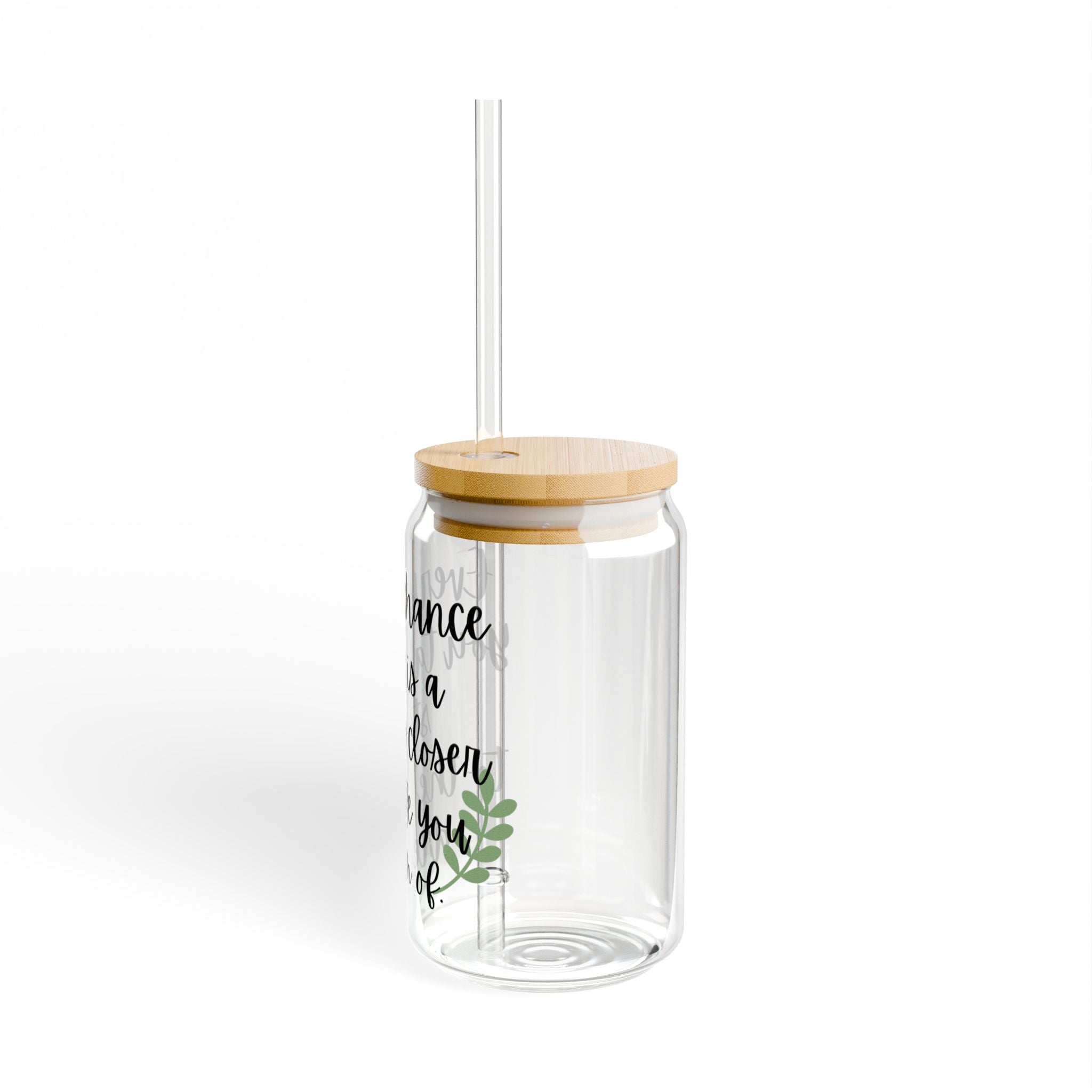 Inspirational Sipper Glass