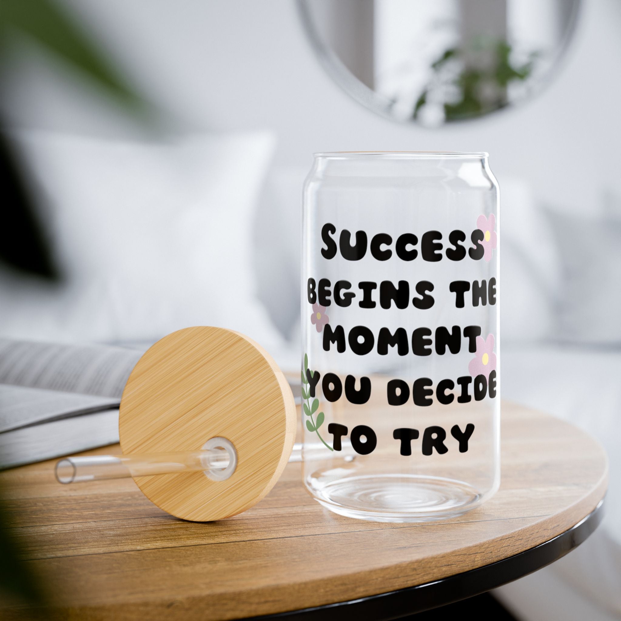 Motivational Sipper Glass, 16oz